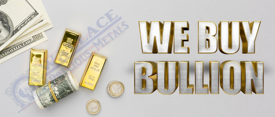 WE BUY BULLION